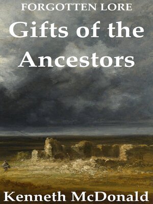 cover image of Gifts of the Ancestors
